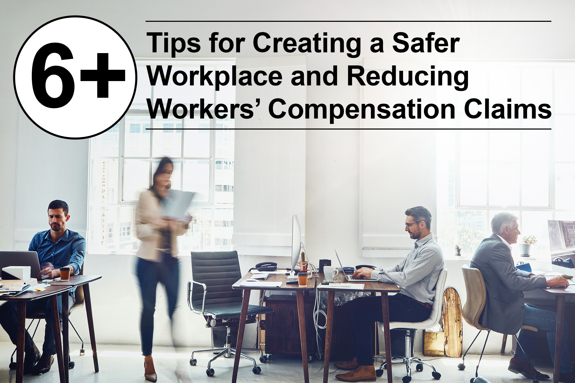 6-tips-for-creating-a-safer-workplace-and-reducing-workers